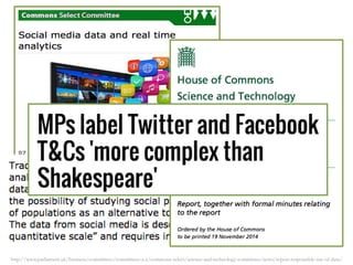 http://www.parliament.uk/business/committees/committees-a-z/commons-select/science-and-technology-committee/news/report-responsible-use-of-data/
 