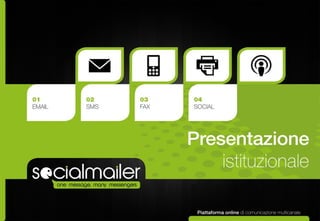 Socialmailer - Presentazione istituzionale