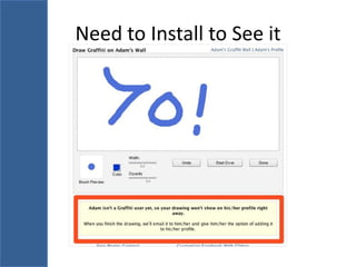Need to Install to See it
 