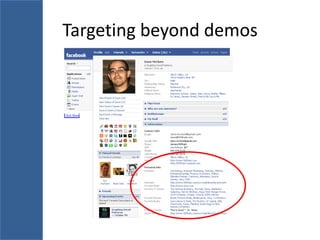 Targeting beyond demos
 