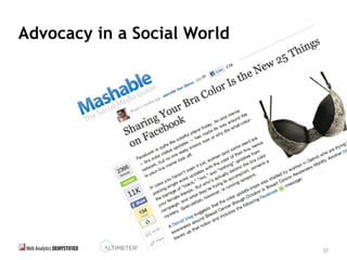 37
Advocacy in a Social World
 