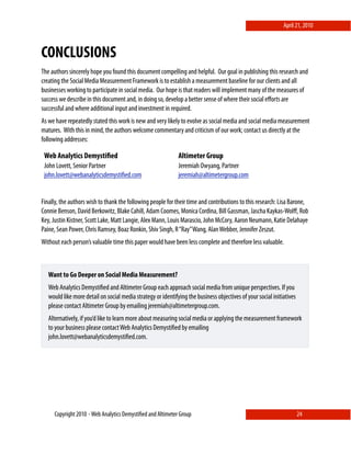 April 21, 2010



CONCLUSIONS
The authors sincerely hope you found this document compelling and helpful. Our goal in publi...