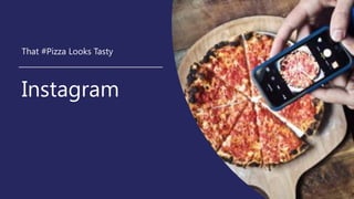 Instagram
That #Pizza Looks Tasty
 