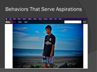 Behaviors That Serve Aspirations
 