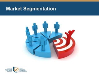 Market Segmentation
 