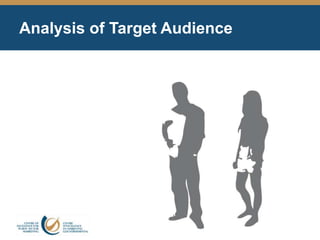 Analysis of Target Audience
 