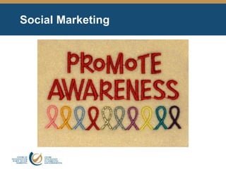 Social Marketing
 