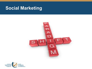 Social Marketing
 