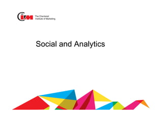 Social and Analytics
 