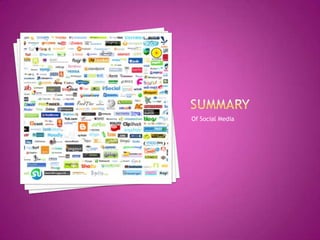 summaryOf Social Media