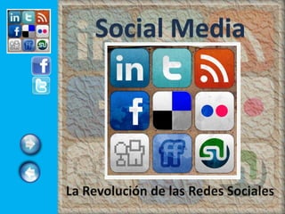 Social Media La Revolución de las Redes Sociales 