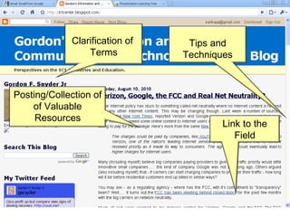 Clarification of  Terms Tips and Techniques Posting/Collection of of Valuable Resources Link to the Field 