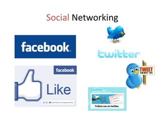 Social Networking