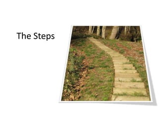 The Steps
