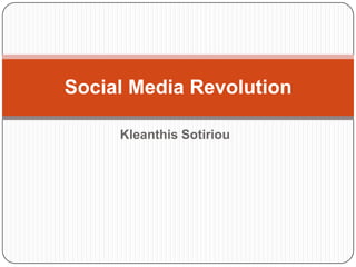 Kleanthis Sotiriou Social Media Revolution  