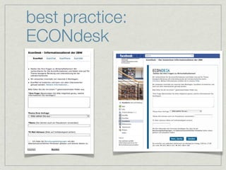 best practice:
ECONdesk
 