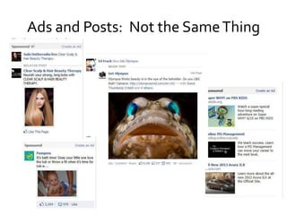 Ads and Posts: Not the Same Thing
 