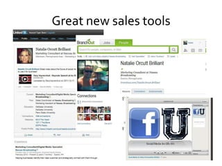 Great new sales tools
 