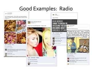 Good Examples: Radio
 