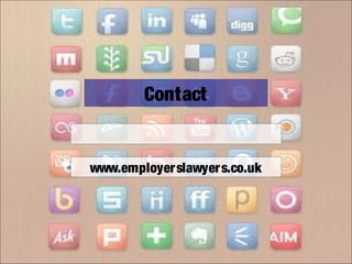 Contact
www.employerslawyers.co.uk
 