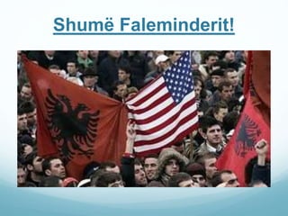 Shumë Faleminderit! 
