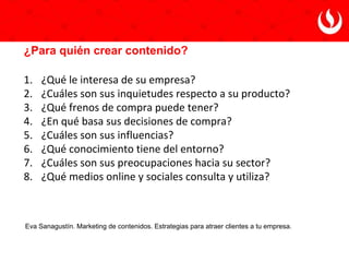 Planeando una
estrategia de contenidos
 