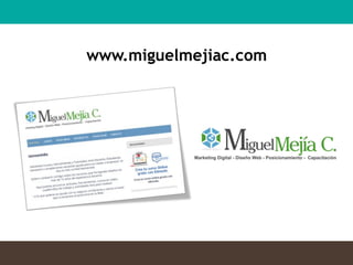 www.miguelmejiac.com
 