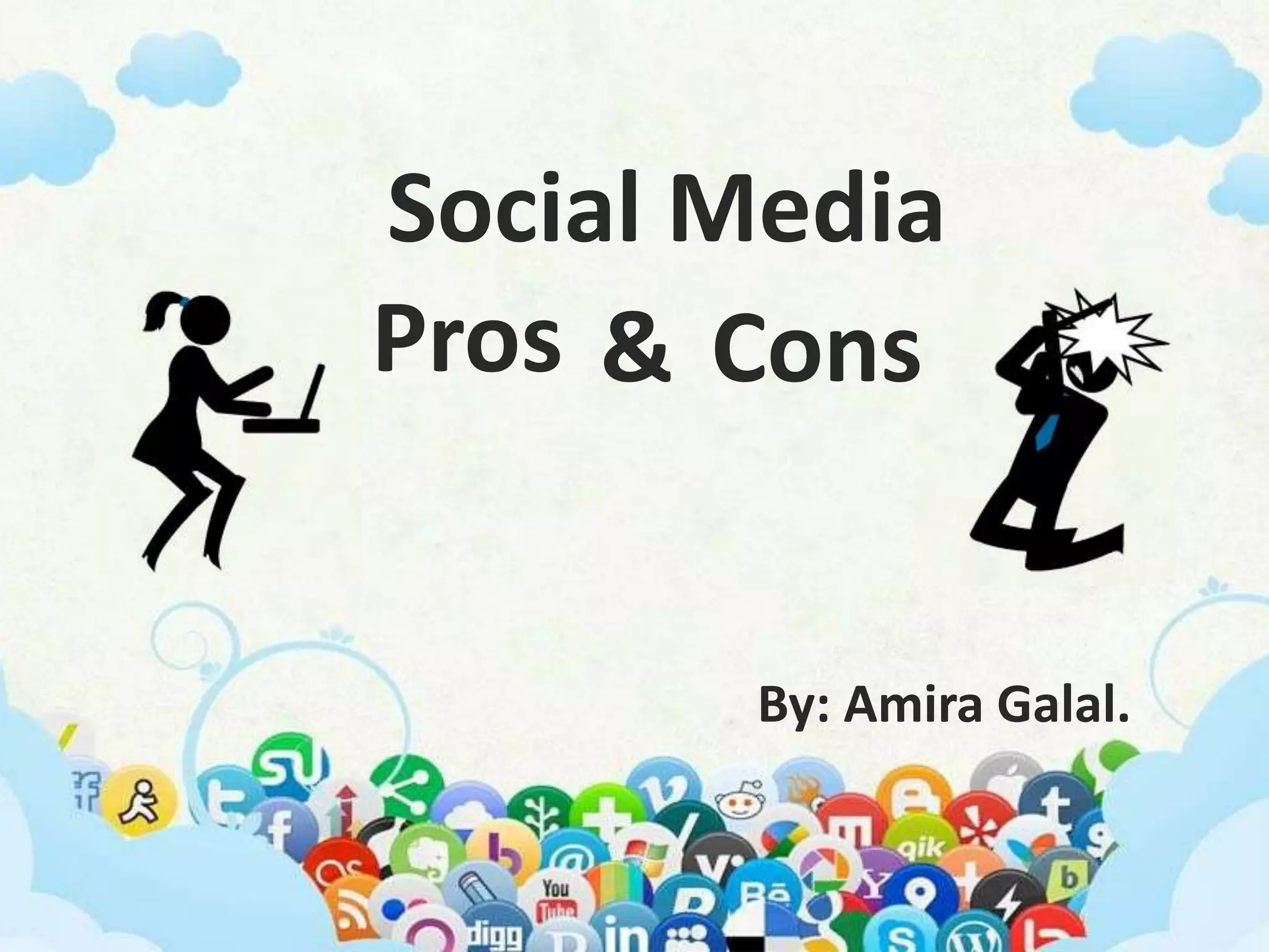 Social media pros & cons | PPTX
