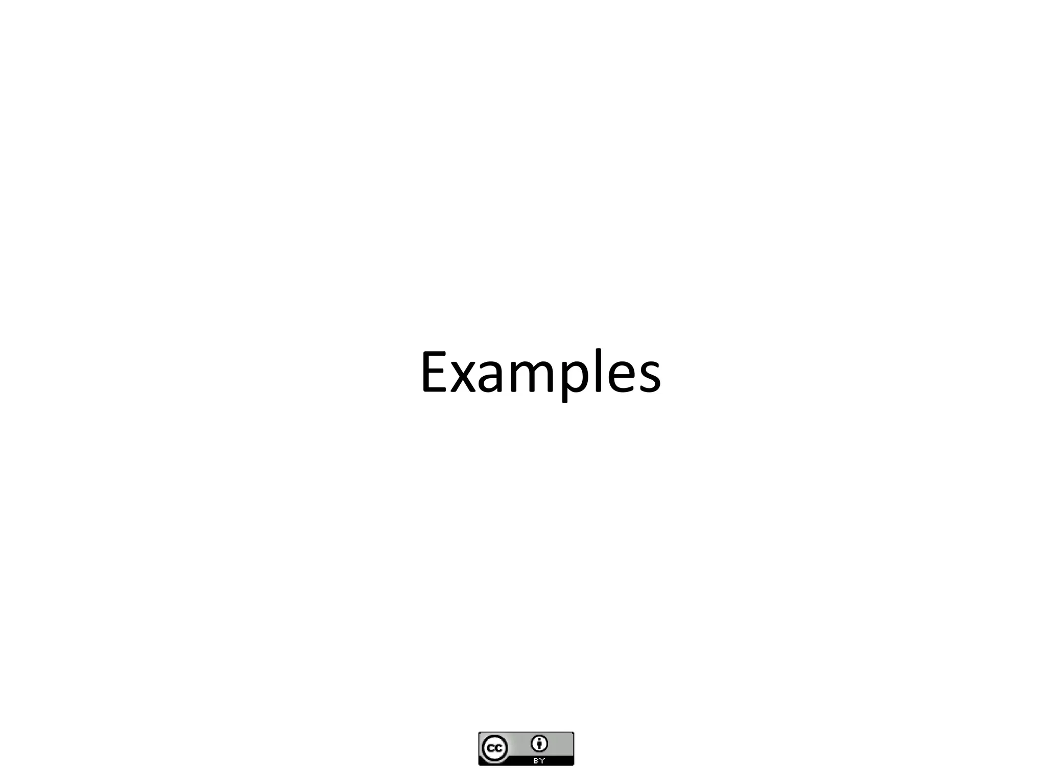 Examples
 