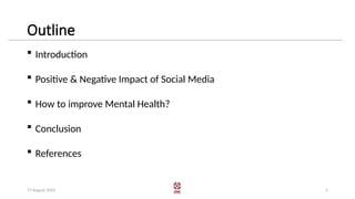 The Impact of Social Media on Health: Benefits, Risks, and Solutions | PPTX