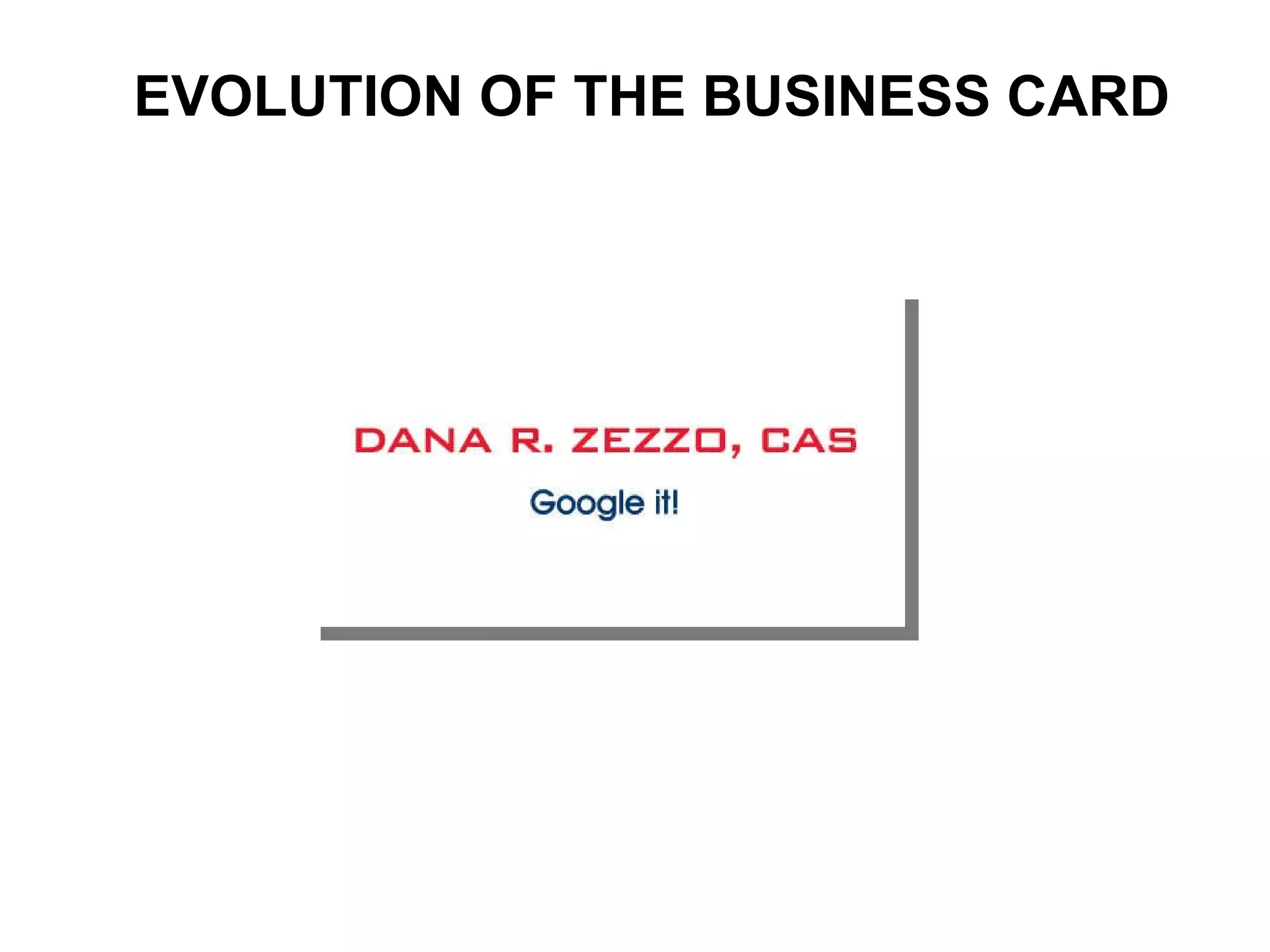 EVOLUTION OF THE BUSINESS CARD 