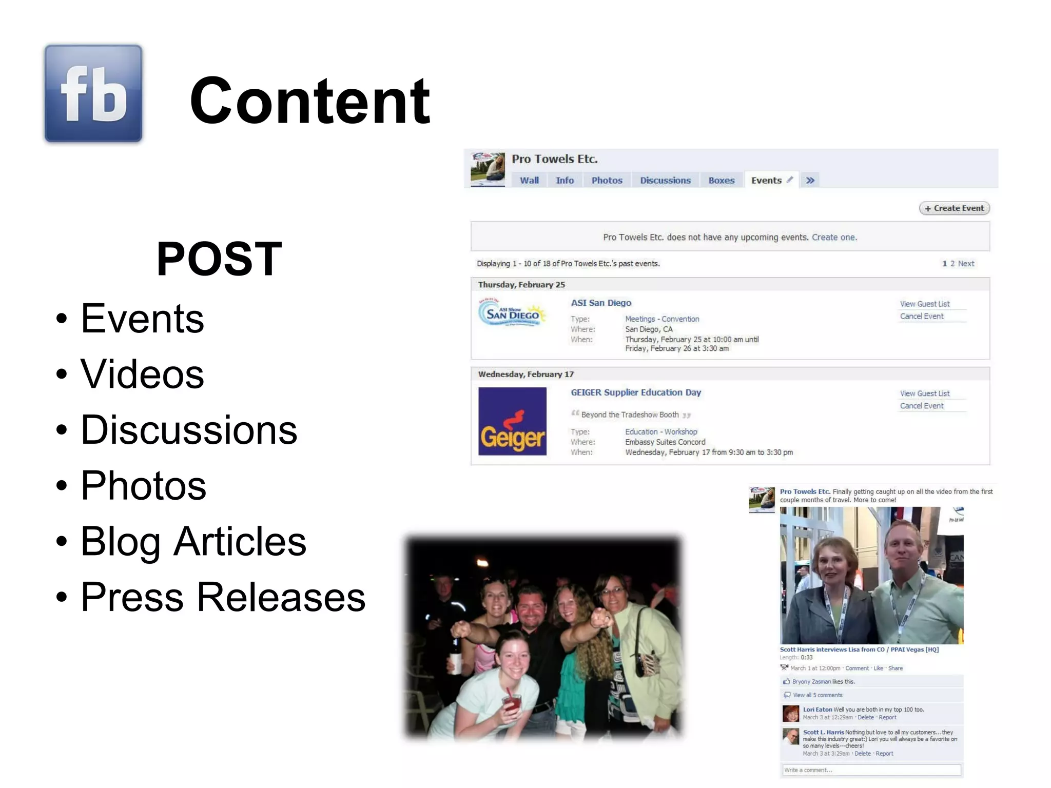 POST •  Events •  Videos  •  Discussions  •  Photos  •  Blog Articles •  Press Releases Content 