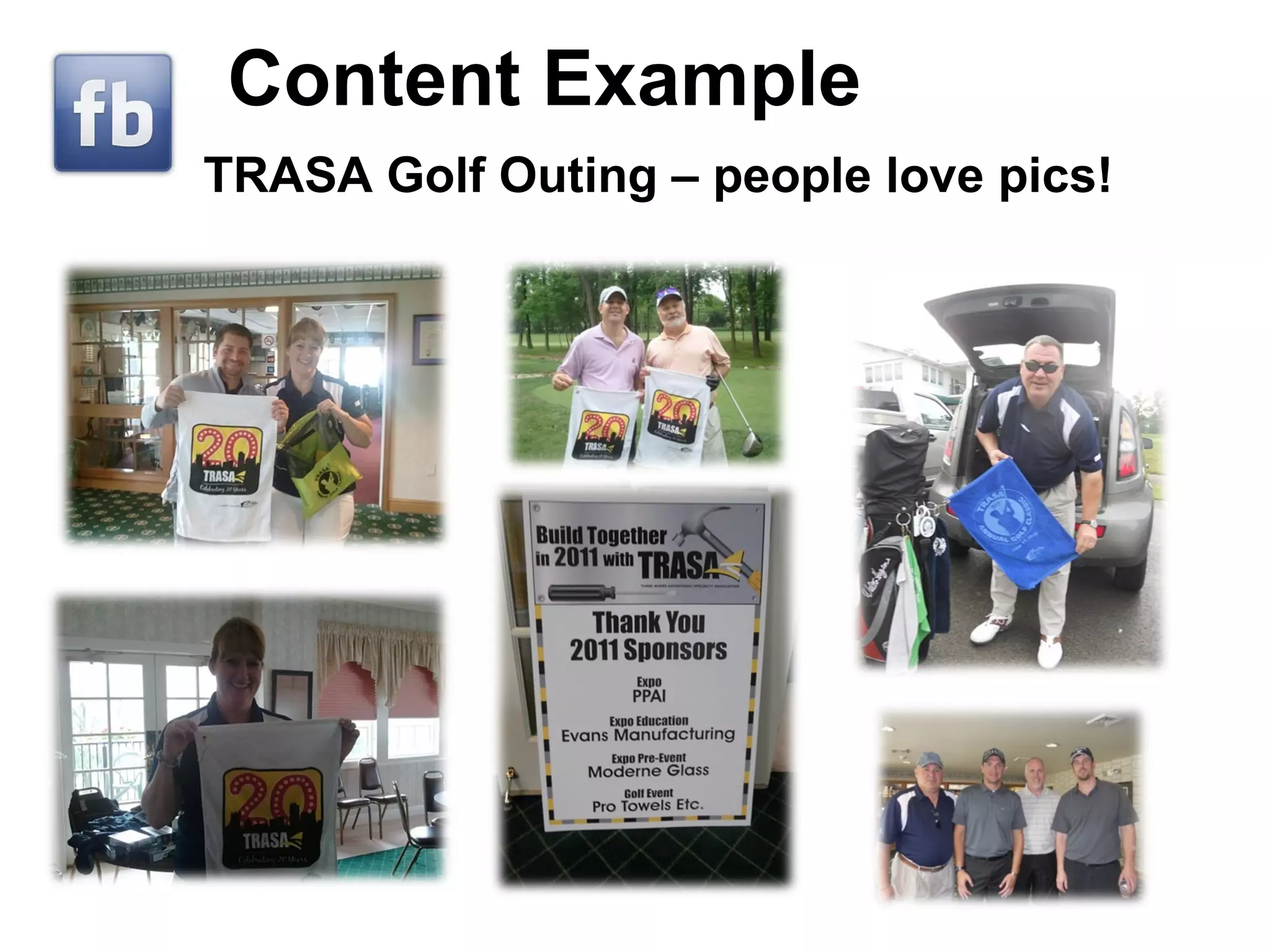 Content Example TRASA Golf Outing – people love pics! 