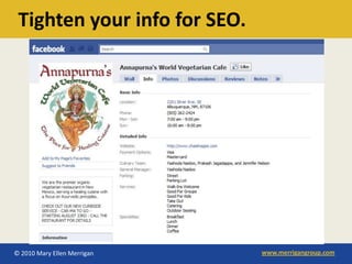 Tighten your info for SEO.




© 2010 Mary Ellen Merrigan    www.merrigangroup.com
 