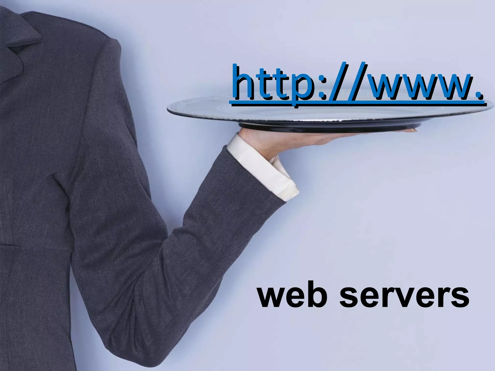 The world wide webdistributed system for information accessthrough internet.