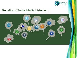 Benefits of Social Media Listening
 