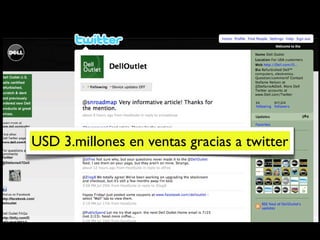 USD 3.millones en ventas gracias a twitter
 