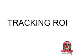 TRACKING ROI 
