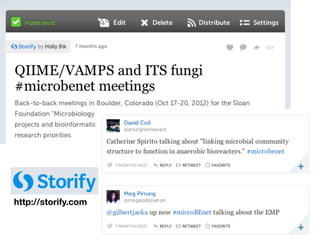 Storify	
  

http://storify.com

 