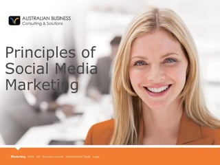 Principles of
Social Media
Marketing
 