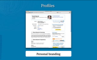 Proﬁles




Personal branding
 