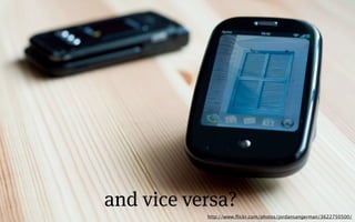 and vice versa?
           http://www.ﬂickr.com/photos/jordansangerman/3622750500/
 