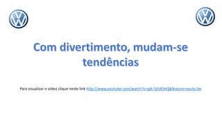 Para visualizar o vídeo clique neste link http://www.youtube.com/watch?v=jp6-SjFdOHQ&feature=youtu.be
 