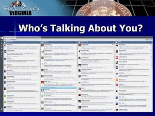 Who’s Talking About You?
 