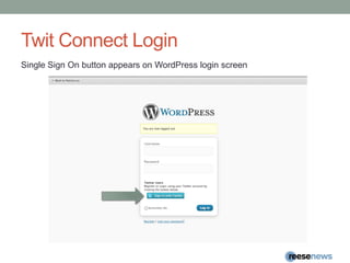 Twit Connect LoginSingle Sign On button appears on WordPress login screen