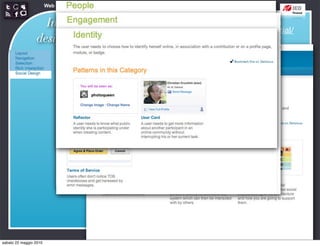 Web Communication and Social Media - Media design 03


                   Interaction
                                                      http://developer.yahoo.com/ypatterns/social/
                 design patterns




sabato 22 maggio 2010
 