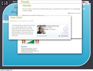 Web Communication and Social Media - Media design 03


                   Interaction
                                                      http://developer.yahoo.com/ypatterns/social/
                 design patterns




sabato 22 maggio 2010
 