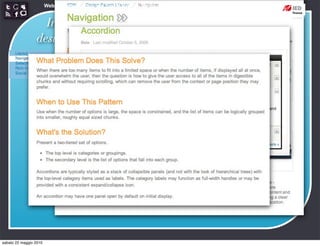 Web Communication and Social Media - Media design 03


                   Interaction
                                                                 http://developer.yahoo.com/ypatterns/navigation/
                 design patterns




sabato 22 maggio 2010
 