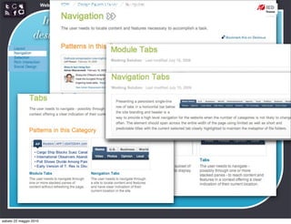 Web Communication and Social Media - Media design 03


                   Interaction
                                                                 http://developer.yahoo.com/ypatterns/navigation/
                 design patterns




sabato 22 maggio 2010
 
