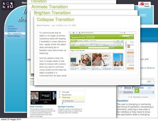 Web Communication and Social Media - Media design 03


                   Interaction                           http://developer.yahoo.com/ypatterns/richinteraction/
                 design patterns




sabato 22 maggio 2010
 